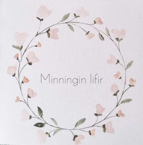 Minningin lifir kort